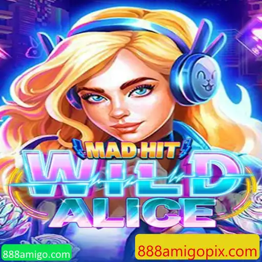 Descubra o Mundo de MadHitWildAlice e Conecte-se com 888amigo.com